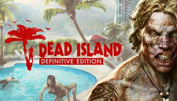 Dead Island - Definitive Edition Việt Hóa 1