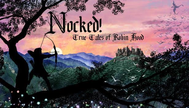 Nocked! True Tales of Robin Hood 17
