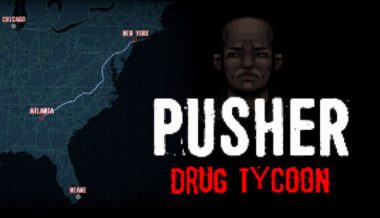 PUSHER - Drug Tycoon 13