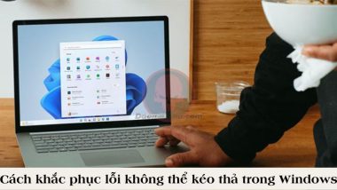 lỗi không thể kéo thả trong Windows