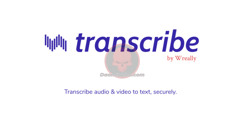 Transcribe!